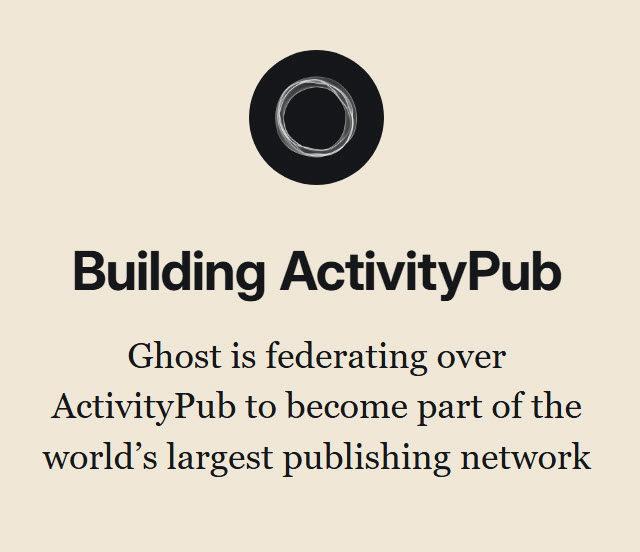 Ghost: Building ActivityPub